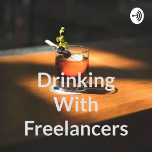 Drinking With Freelancers