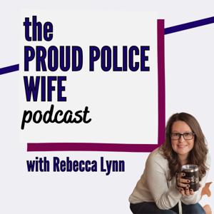 Proud Police Wife Podcast