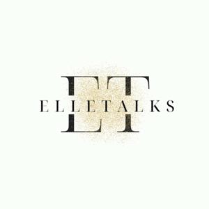 ElleTalks Podcast