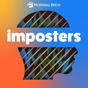 Imposters by Morning Brew