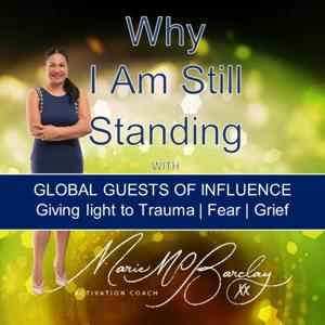 Why I Am Still Standing