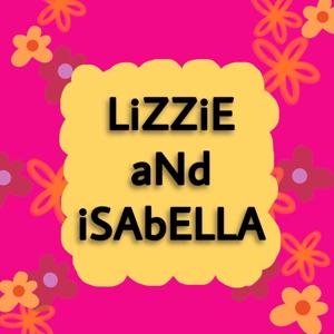 Lizzie and Isabella