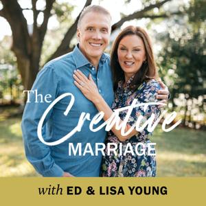 The Creative Marriage with Ed & Lisa Young