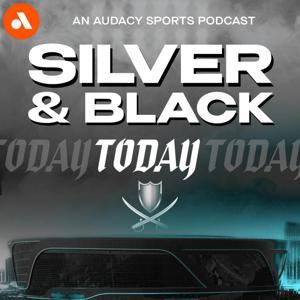 Silver and Black Today: Your Premier Las Vegas Raiders Podcast - An Audacy Original by Audacy, VST Sports Media, LLC