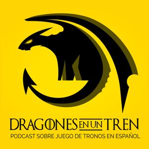 Juego de Tronos: Dragones en un Tren