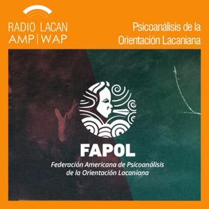 RadioLacan.com | Tercera Noche de los Observatorios de la FAPOL - Observatorio: Legislación, derechos, subjetividades contemporáneas y psicoanálisis