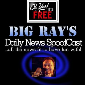 Big Ray's Daily News Spoofcast