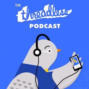 The Threadless Podcast