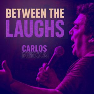 Between The Laughs Podcast
