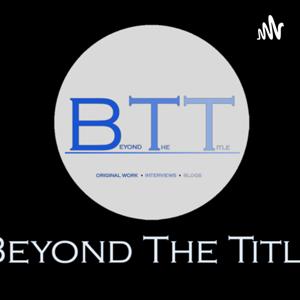 Beyond The Title by Josh Barry