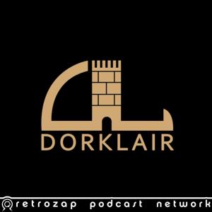 DorkLair by DorkLair Collecting Podcast (Star Wars, Marvel, DC and More!)