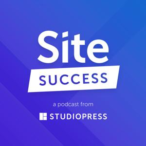 Site Success: Tips for Building Better WordPress Websites