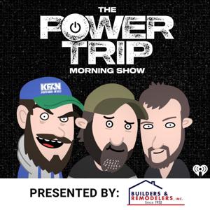 The Power Trip by Chris Hawkey, Cory Cove, Paul Lambert (KFXN)