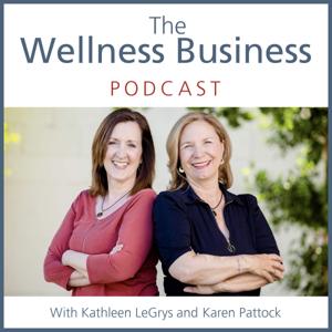 The Wellness Business Podcast