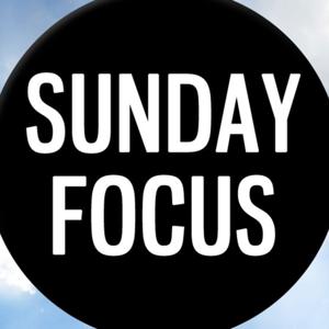 Anna Marie's Sunday Focus