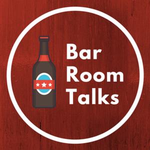 Bar Room Talks