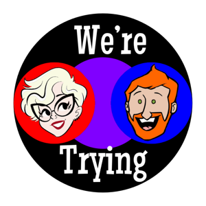 We're Trying by Ron “AAlgar” Watt, Amanda Smith