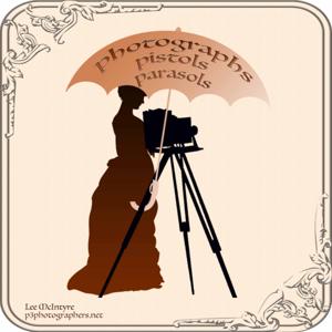 Photographs, Pistols & Parasols