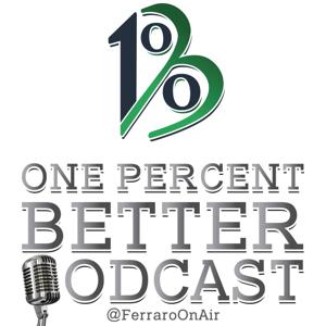 One Percent Better by Joe Ferraro