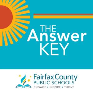 The Answer Key: Learning and Leadership in the K-12 World by Fairfax County Public Schools