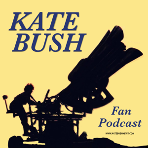 The Kate Bush Fan Podcast by katebushnews.com