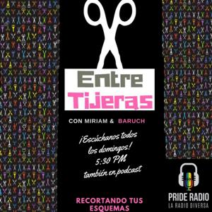 Entre Tijeras by Pride Radio México