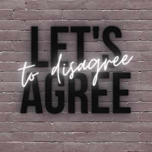 Let's Agree to Disagree