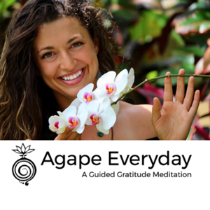 Agape Everyday, 5-Minute Gratitude Meditation