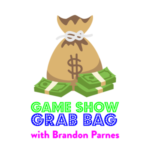 Game Show Grab Bag with Brandon Parnes