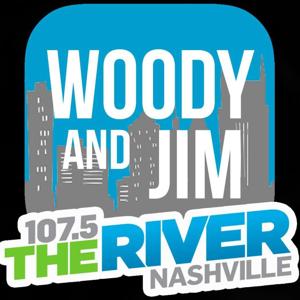 Woody and Jim Show by 1075 The River (WRVW-FM)