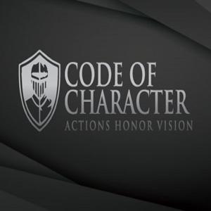 Code of Character | ACTIONS HONOR VISION | Building a Better Society by Building Great Men