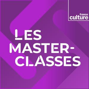 Les Masterclasses by France Culture