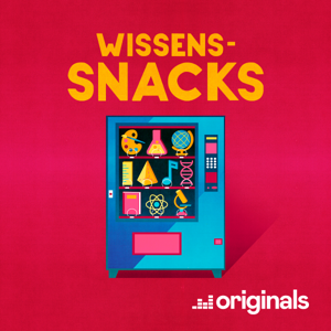 Wissens-Snacks - ein Deezer Originals Podcast