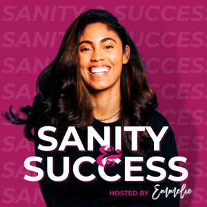 Sanity & Success