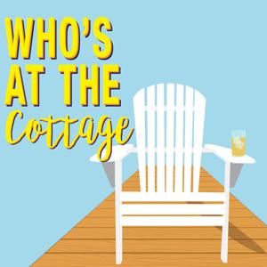 Who's At The Cottage