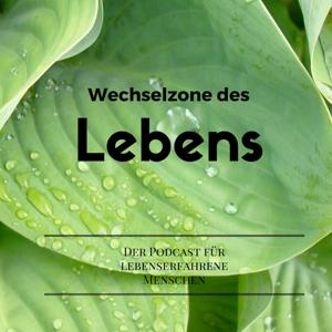 Wechselzone des Lebens