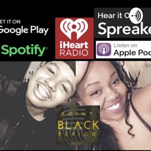 Point Black Period Podcast