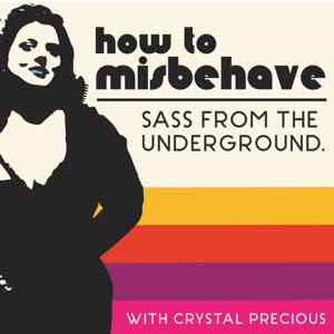 How To Misbehave