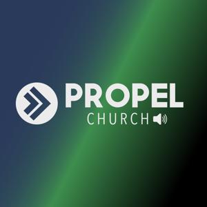 Propel Church Podcast