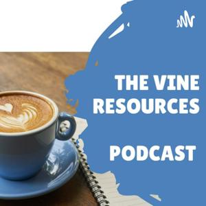 Vine Resources podcast
