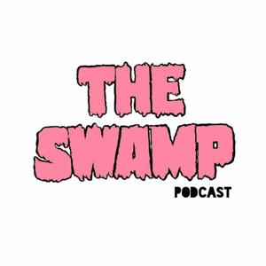 The Swamp Podcast