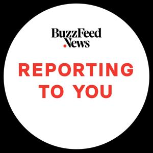 BuzzFeed News: Reporting To You by BuzzFeed