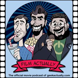 Film Actually - GeekActually.com by GeekActually.com