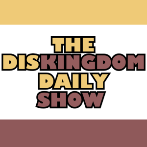 DisKingdom Daily Show