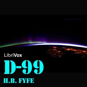 D-99 by H. B. Fyfe (1918 - 1997)