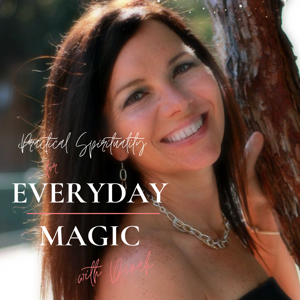 Practical Spirituality for Everyday Magic