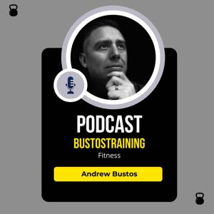 Bustostraining Fitness Podcast