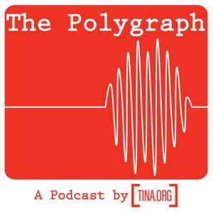 TINA.org's The Polygraph
