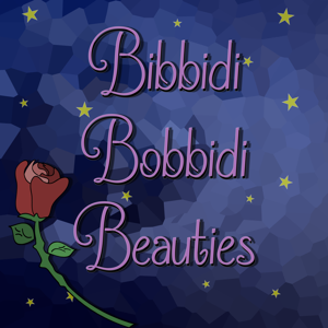 Bibbidi Bobbidi Beauties