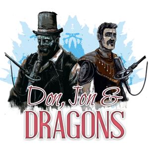 Don, Jon, & Dragons